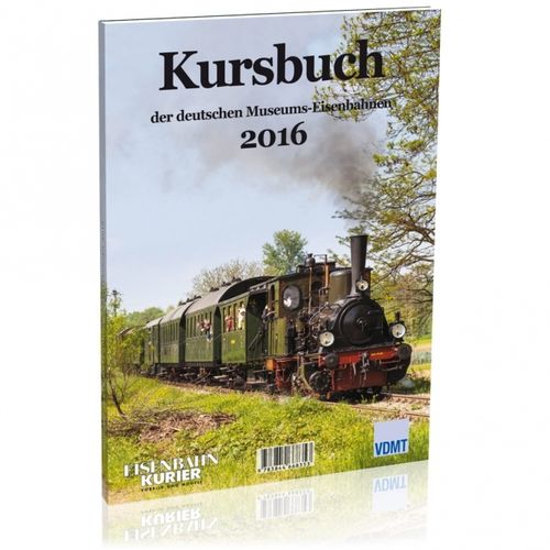 Kursbuch der deutschen Museums-Eisenbahnen 2016