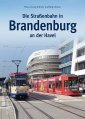 Die Straßenbahn in Brandenburg an der Havel