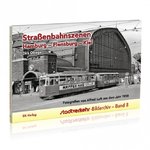 Straßenbahnszenen Hamburg - Flensburg - Kiel