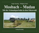 Mosbach – Mudau  Mit der Schmalspurbahn in den Odenwald
