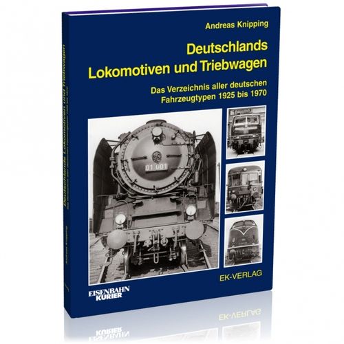 Deutschlands Lokomotiven und Triebwagen 1925-1970
