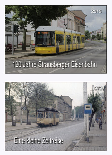 120 Jahre Strausberger Eisenbahn - Eine Zeitreise