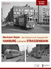 Hamburg und seine Straßenbahn