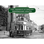 Lost Tramways: Birmingham South