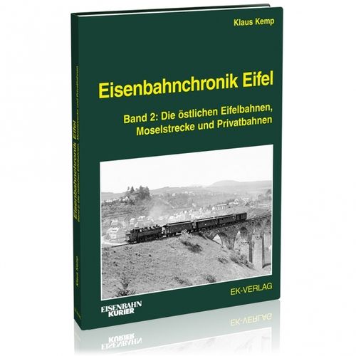 Eisenbahnchronik Eifel - Band 2