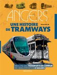 Angers, une histoire de tramways