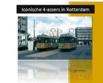 Iconische 4-assers in Rotterdam