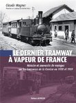 Le dernier tramway à vapeur de France