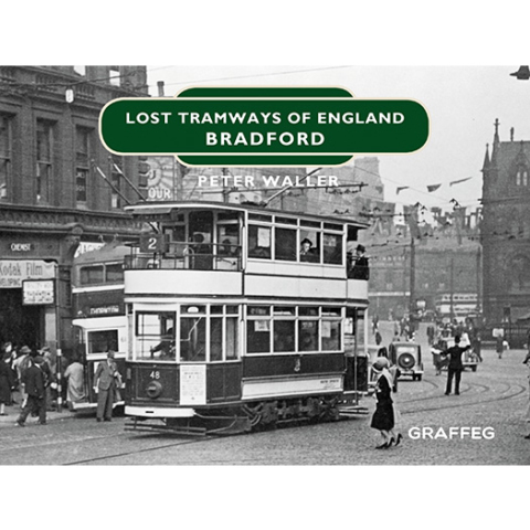 Lost Tramways: Bradford