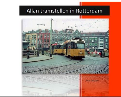 Allan tramstellen in Rotterdam