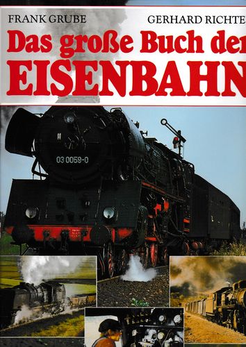 Das grosse Buch der Eisenbahn