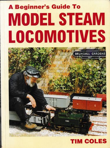 A Beginner's Guide to Model Steam Locomotives