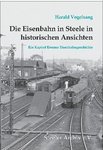 Steeler Eisenbahngeschichte