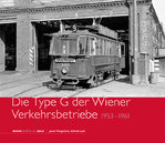 Die Type G der Wiener Verkehrsbetriebe – 1952 bis 1961