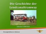 Die Geschichte der Lendcanaltramway
