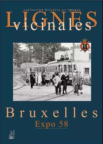 Lignes vicinales - Bruxelles - Expo 58