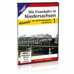 DVD - Die Eisenbahn in Niedersachsen - damals Teil 1: Von Nordniedersachsen ins Emsland
