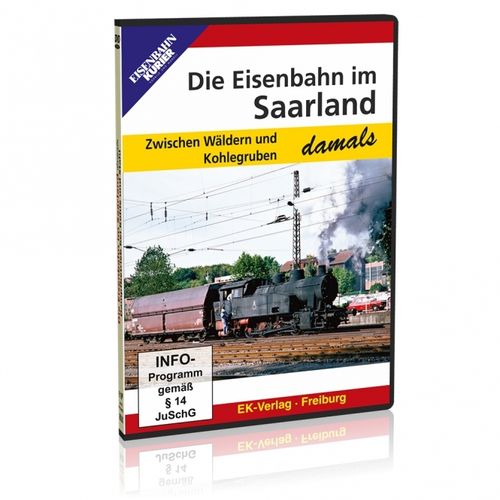 DVD - Die Eisenbahn im Saarland - damals