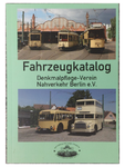 Fahrzeugkatalog Denkmalpflege-Verein Nahverkehr Berlin e.V.