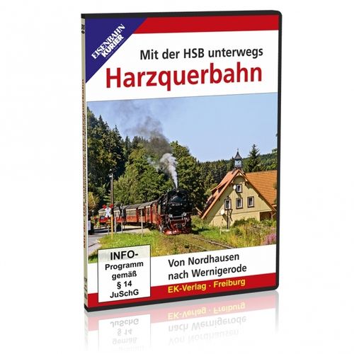 DVD - Harzquerbahn Von Nordhausen nach Wernigerode