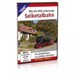 DVD - Selketalbahn Von Quedlinburg zur Eisfelder Talmühle