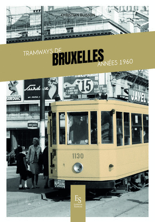 TRAMWAYS DE BRUXELLES ANNÉES 1960