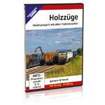 DVD - Holzzüge Holztransport mit allen Traktionsarten
