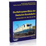 Die Mehrsystem-Elloks der Deutschen Bundesbahn Die Baureihen 181, 182, 183 und 184
