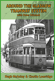 Around the Glasgow Tramway System with Peter Mitchell