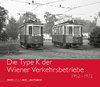 B35: Die Type K der Wiener Verkehrsbetriebe